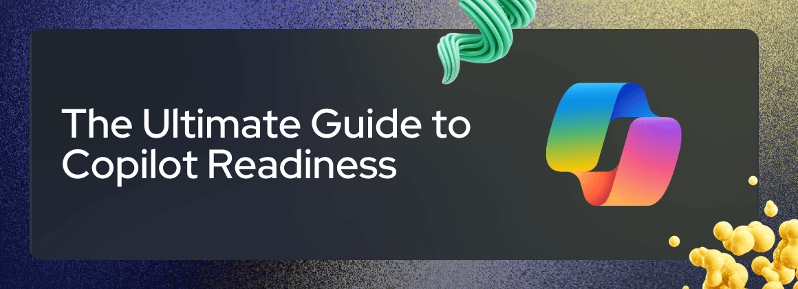 the-ultimate-guide-to-copilot-readiness